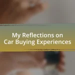 My Reflections on Car Buying Experiences