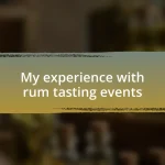 My experience with rum tasting events