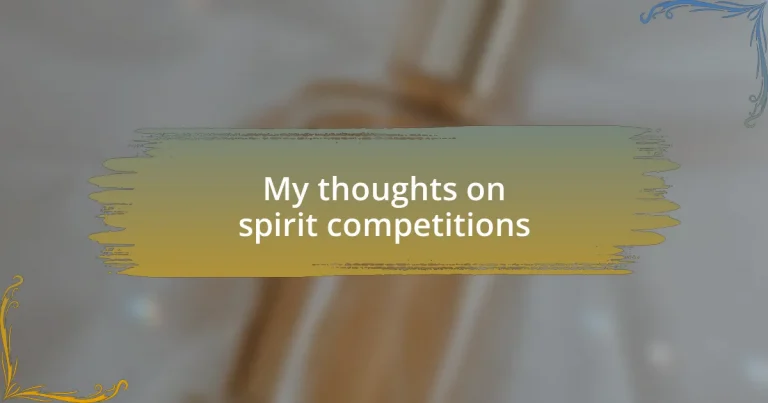 My thoughts on spirit competitions