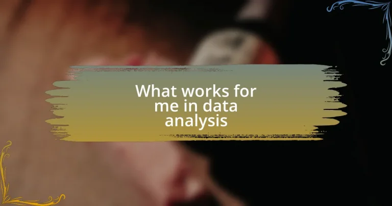 What works for me in data analysis